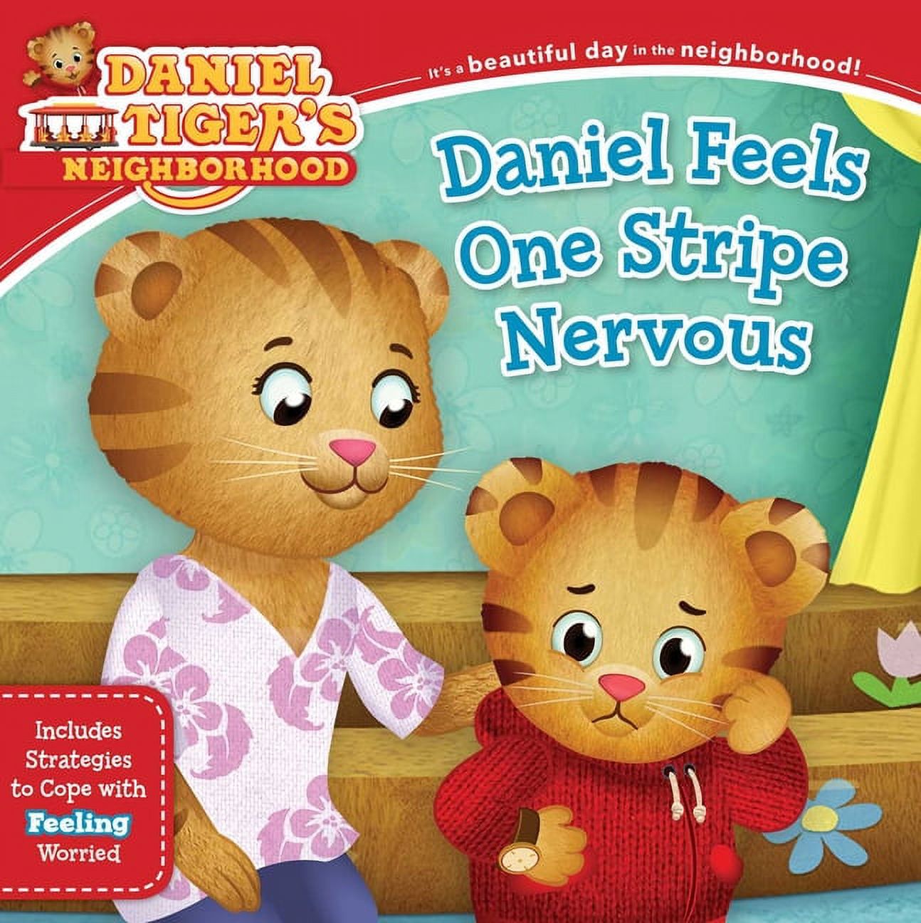 Daniel Tiger's Neighborhood: Daniel Feels One Stripe Nervous : Includes  Strategies to Cope with Feeling Worried (Paperback) 